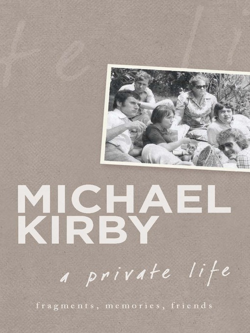 A Private Life (eBook): Fragments, Memories, Friends